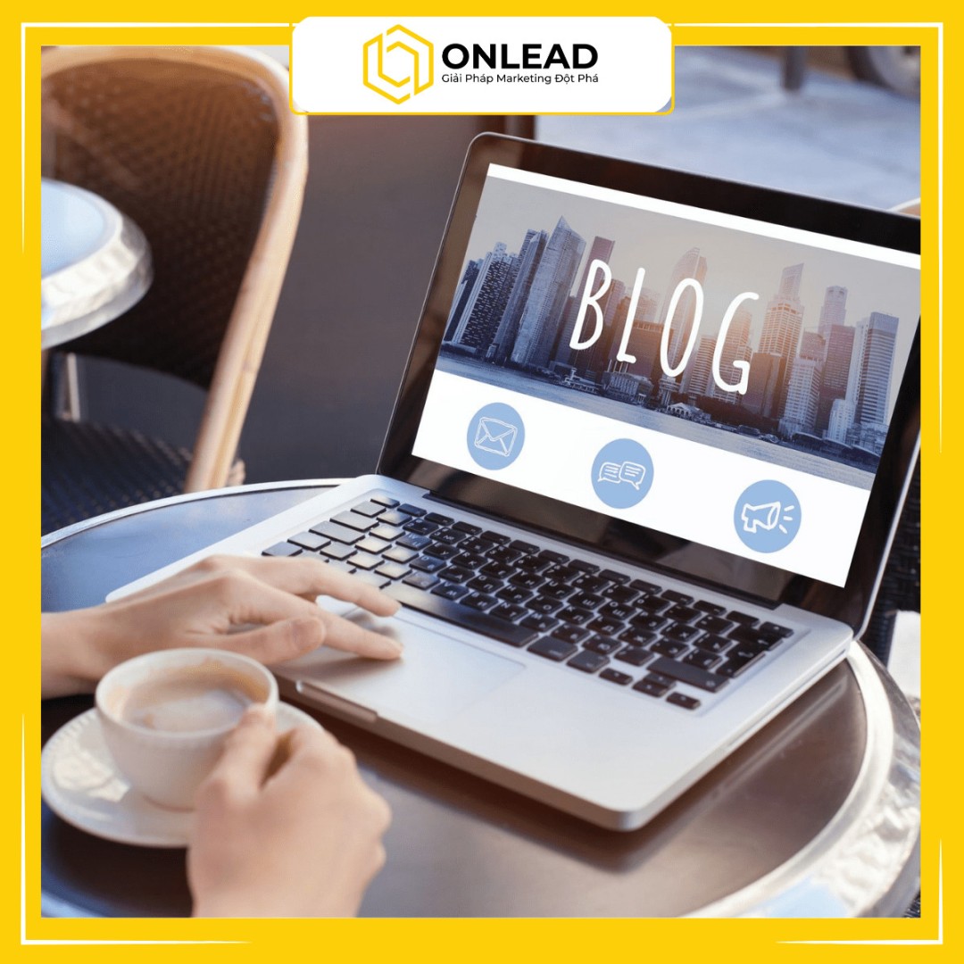 Blog trong Content Marketing